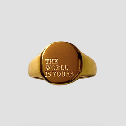 "The world is yours" Ring